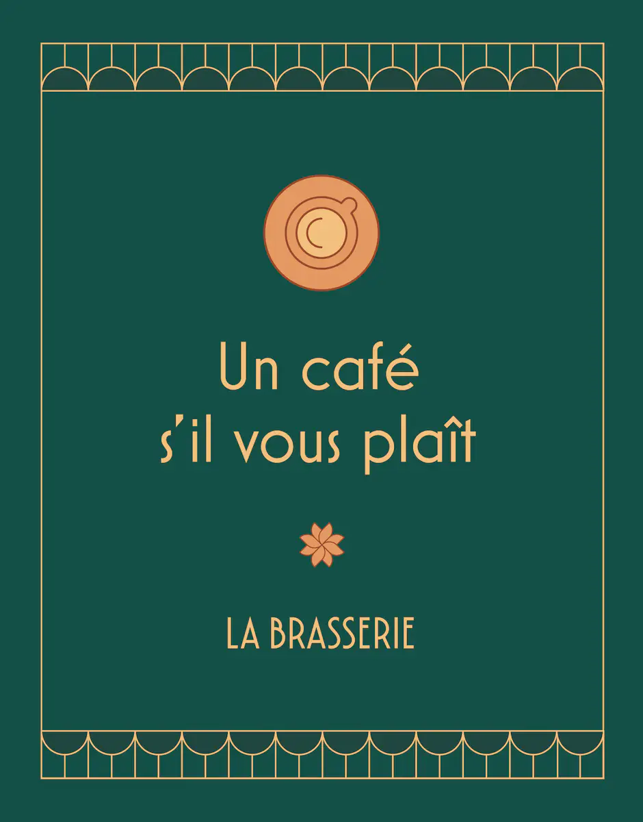 Carte « Un café s’il vous plaît » conçue pour l’identité visuelle de La Brasserie.